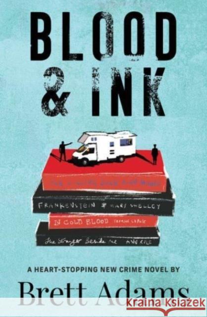 Blood & Ink Brett Adams 9781760990879 Fremantle Press