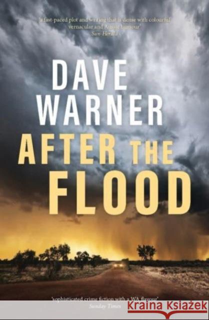After the Flood Dave Warner 9781760991012 Fremantle Press
