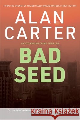 Bad Seed: An Australian cyber-crime thriller Alan Carter 9781760995447 Fremantle Press