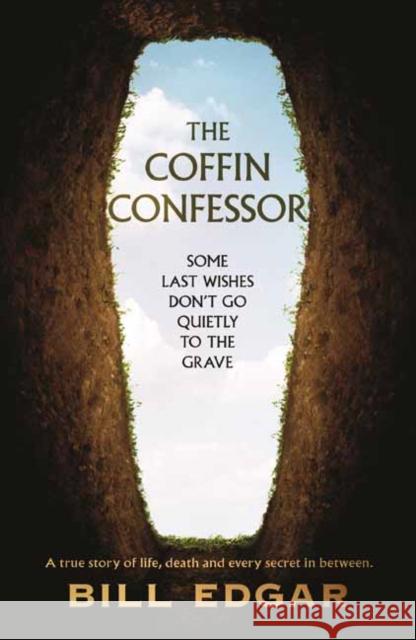 Coffin Confessor,The William Edgar 9781761042959 Penguin Random House Australia