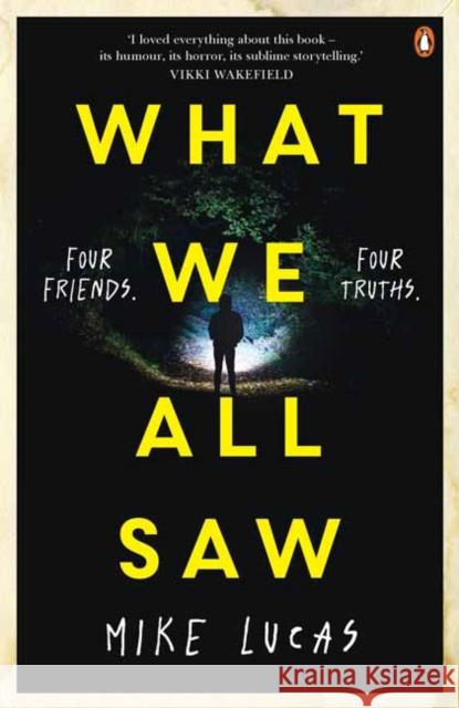 What We All Saw Mike Lucas 9781761045936