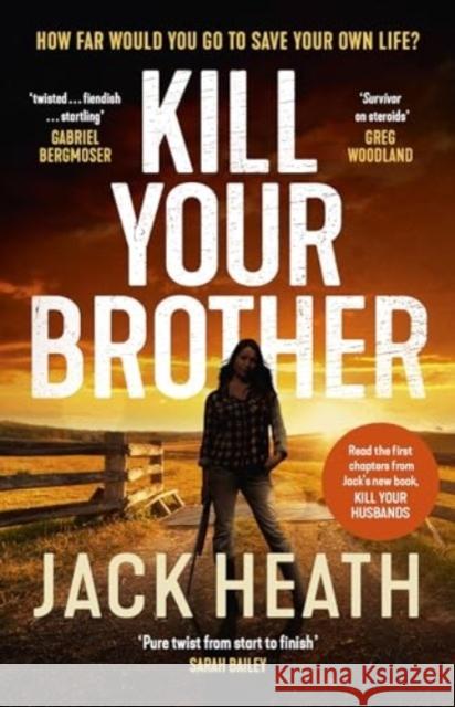 Kill Your Brother Heath, Jack 9781761069550