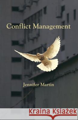 Conflict Management Jennifer Martin 9781761092091