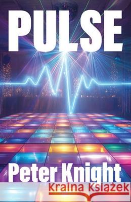 Pulse Peter Knight 9781761097218