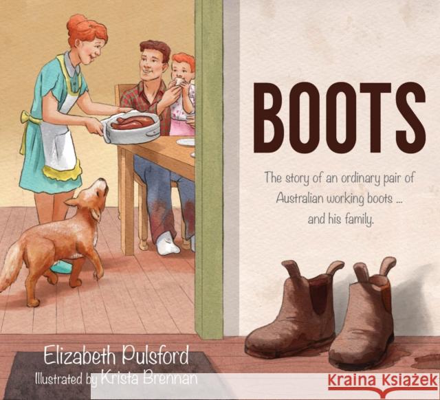 Boots Elizabeth Pulsford Krista Brennan 9781761111037 Wombat Books