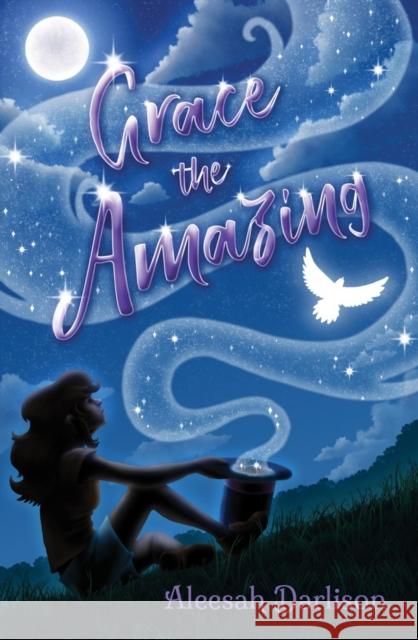 Grace the Amazing Aleesah Darlison 9781761111174 Wombat Books