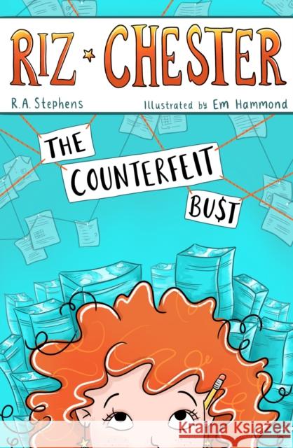 Riz Chester: The Counterfeit Bust R. a. Stephens 9781761111181 Wombat Books