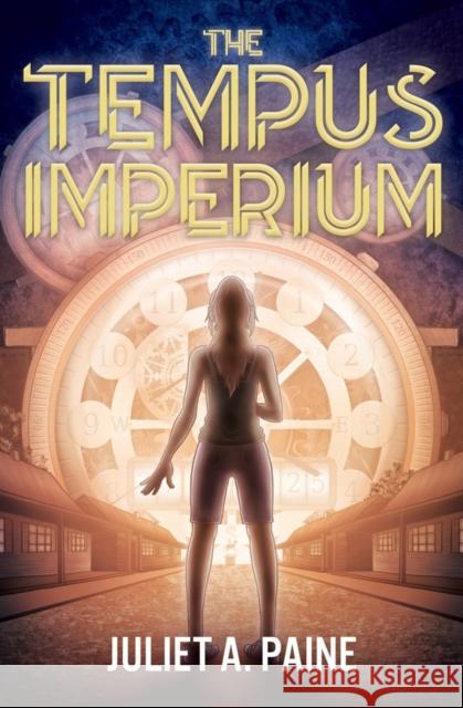 The Tempus Imperium Juliet A. Paine 9781761111648 Rhiza Edge