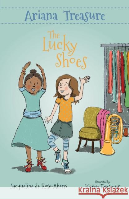 Ariana Treasure: The Lucky Shoes Jacqueline de Rose-Ahern 9781761111846 Wombat Books