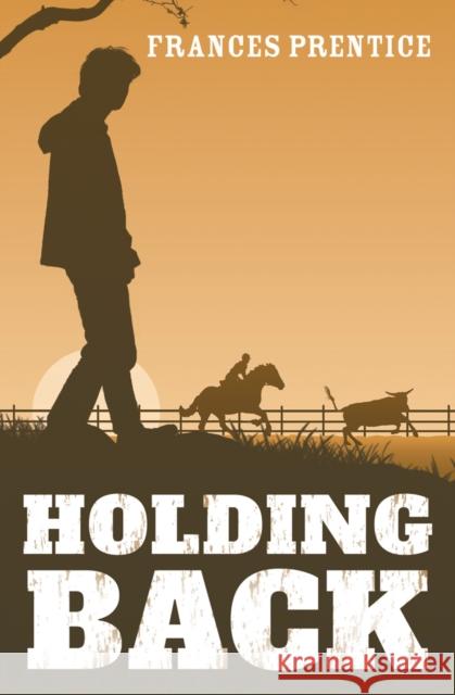Holding Back Frances Prentice 9781761112546 Rhiza Edge