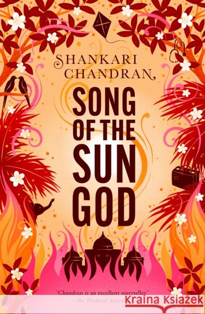 Song of the Sun God Shankari Chandran 9781761152634 Ultimo Press