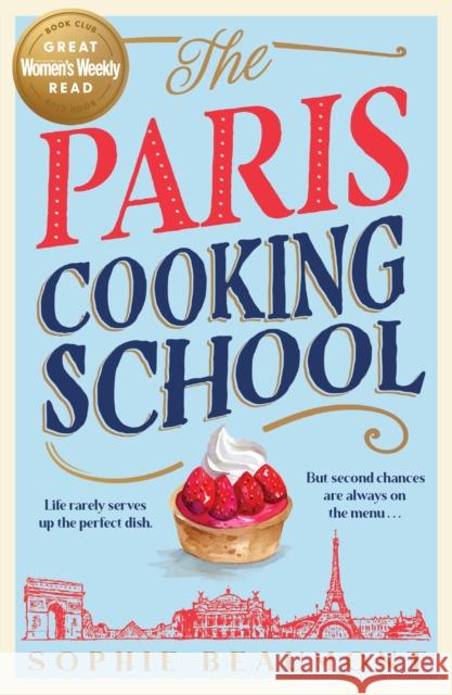 The Paris Cooking School Sophie Beaumont 9781761153853