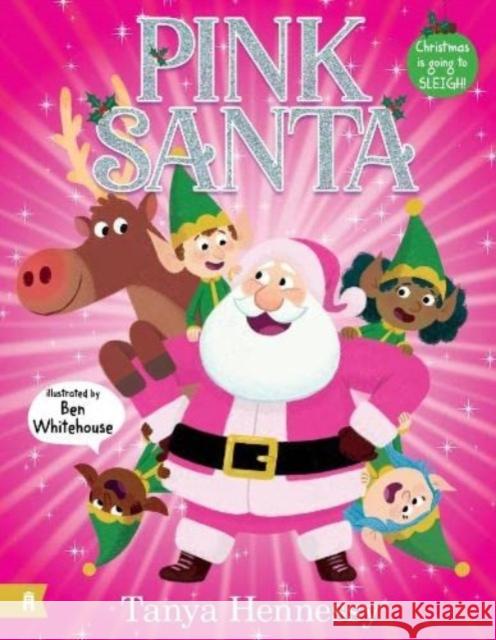 Pink Santa Tanya Hennessy 9781761180675