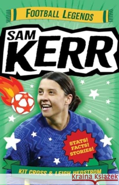 Sam Kerr: Football Legends Kit Cross 9781761181269