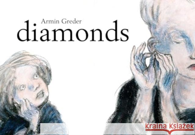 Diamonds Armin Greder 9781761181443