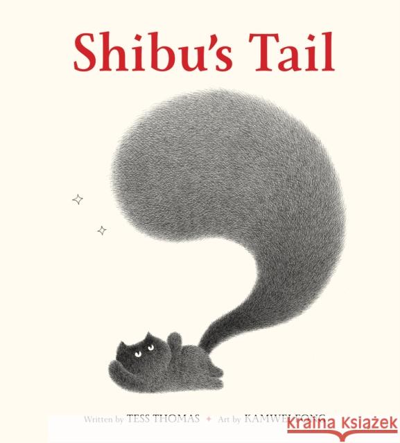 Shibu's Tail Tess Thomas 9781761182532