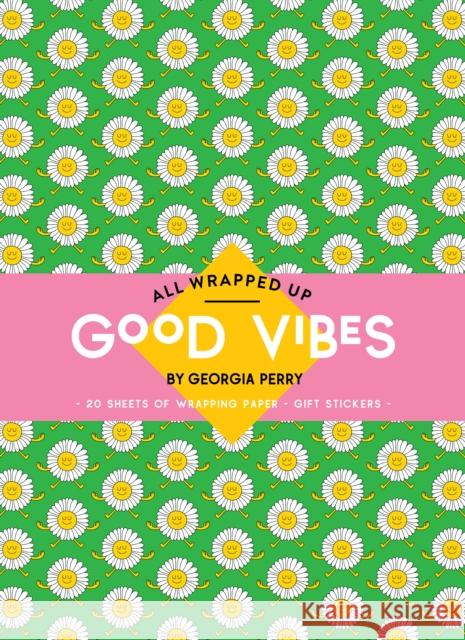 Good Vibes by Georgia Perry: A Wrapping Paper Book Georgia Perry   9781761212116