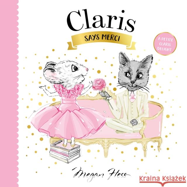 Claris Says Merci: A Petite Claris Delight  9781761212536 Hardie Grant Books