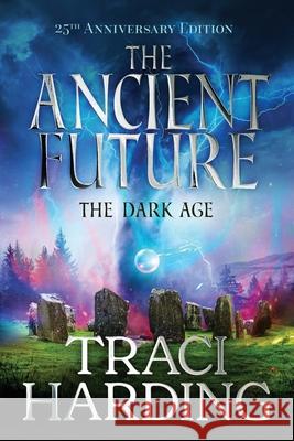 The Ancient Future Traci Harding 9781761280108