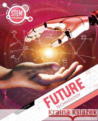 Future Technology Carla Delos 9781761400476 Redback Publishing