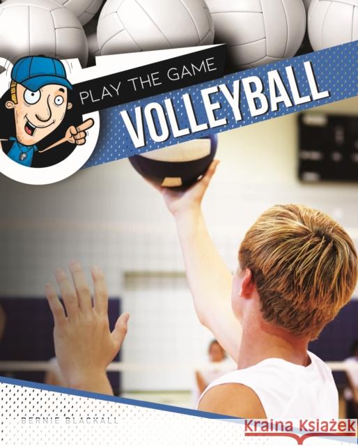 Volleyball Bernie Blackall 9781761400599 Redback Publishing