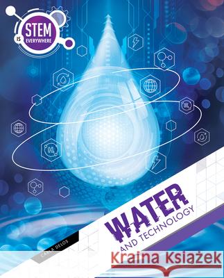 Water and Technology Carla Delos 9781761401305 Redback Publishing