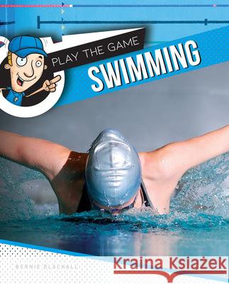 Swimming Bernie Blackall 9781761401695 Redback Publishing