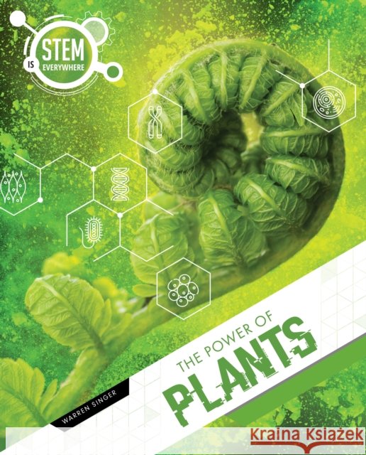 The Power of PLANTS Warren Singer 9781761402074