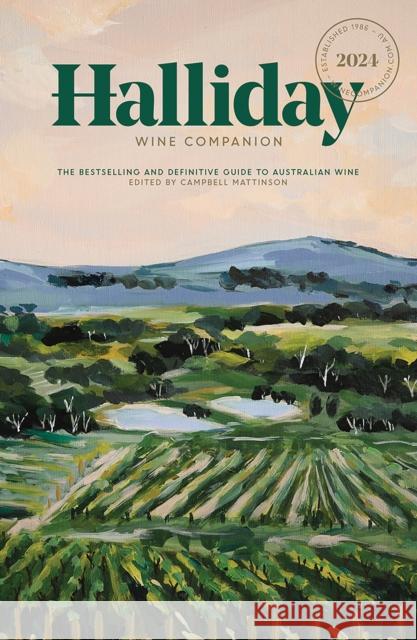 Halliday Wine Companion 2024 James Halliday 9781761450037 Hardie Grant Books