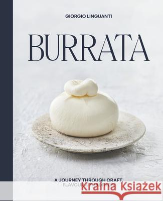 Burrata Giorgio Linguanti 9781761451843 Heads & Tales