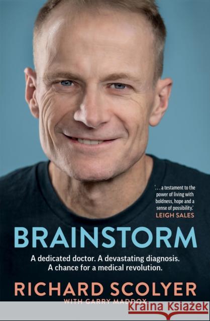 Brainstorm Richard Scolyer 9781761471490 Allen & Unwin