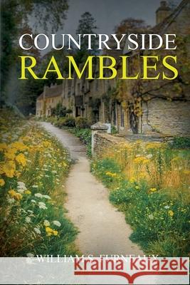 Countryside Rambles William S. Furneaux 9781761537615