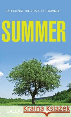 Summer Dallas Lore Sharp 9781761539077