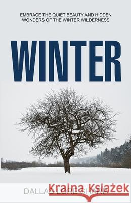 Winter Dallas Lore Sharp 9781761539138