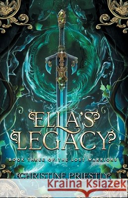 Ella's Legacy Christine Priestly 9781763512320