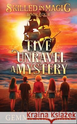 Five Unravel a Mystery Kirkman 9781763526549