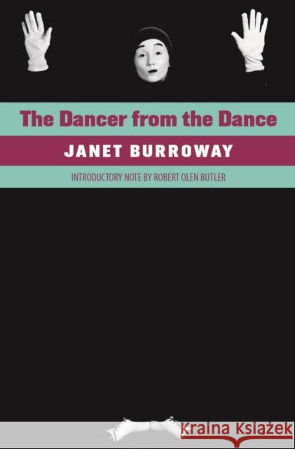 The Dancer from the Dance Janet Burroway 9781763565616