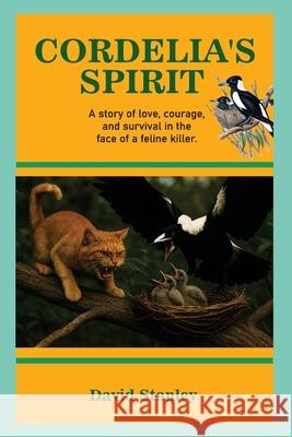 Cordelia's Spirit David Stanley 9781763566934