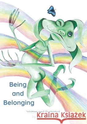 Being and Belonging Tenille Dowe Tenille Dowe 9781763592810 Tenille Dowe
