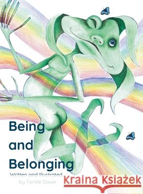 Being and Belonging Tenille Dowe Tenille Dowe 9781763592841 Tenille Dowe