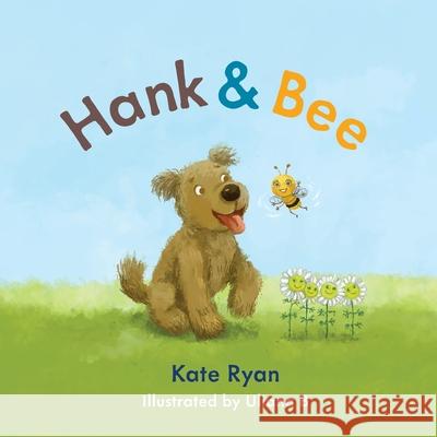 Hank and Bee Kate Ryan 9781763599918 Kate Ryan