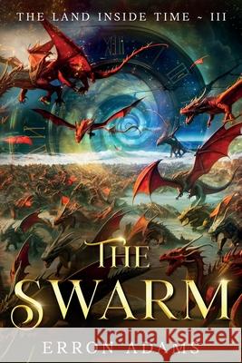 The Swarm Erron Adams 9781763610941 Bright Stream Publishing