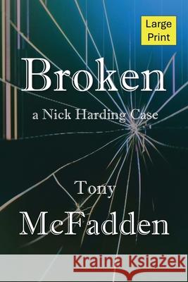 Broken Tony McFadden 9781763642539 Beach Nut Press