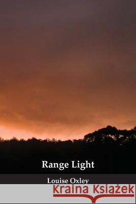 Range Light Louise Oxley 9781763653047