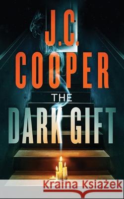 The Dark Gift J. C. Cooper 9781763653108 Independently Published