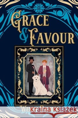 Grace & Favour Wendy Palmer 9781763711563