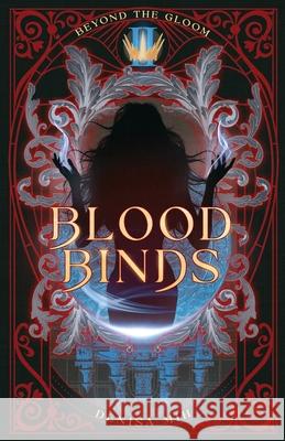 Blood Binds Denisa Mih 9781763712546 Denisa Mih