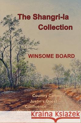 The Shangri-la Collection Winsome Board 9781763723351