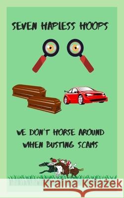 Seven Hapless Hoops Byron James-Adams 9781763732988