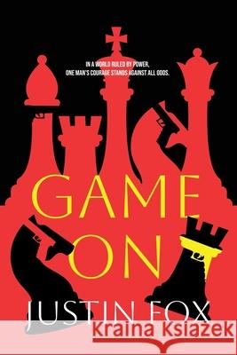 Game On Justin R. Fox 9781763749245 Richfox Books